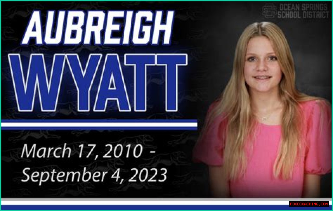 Exploring The Tragic Circumstances Surrounding Aubrey Wyatt's Passing