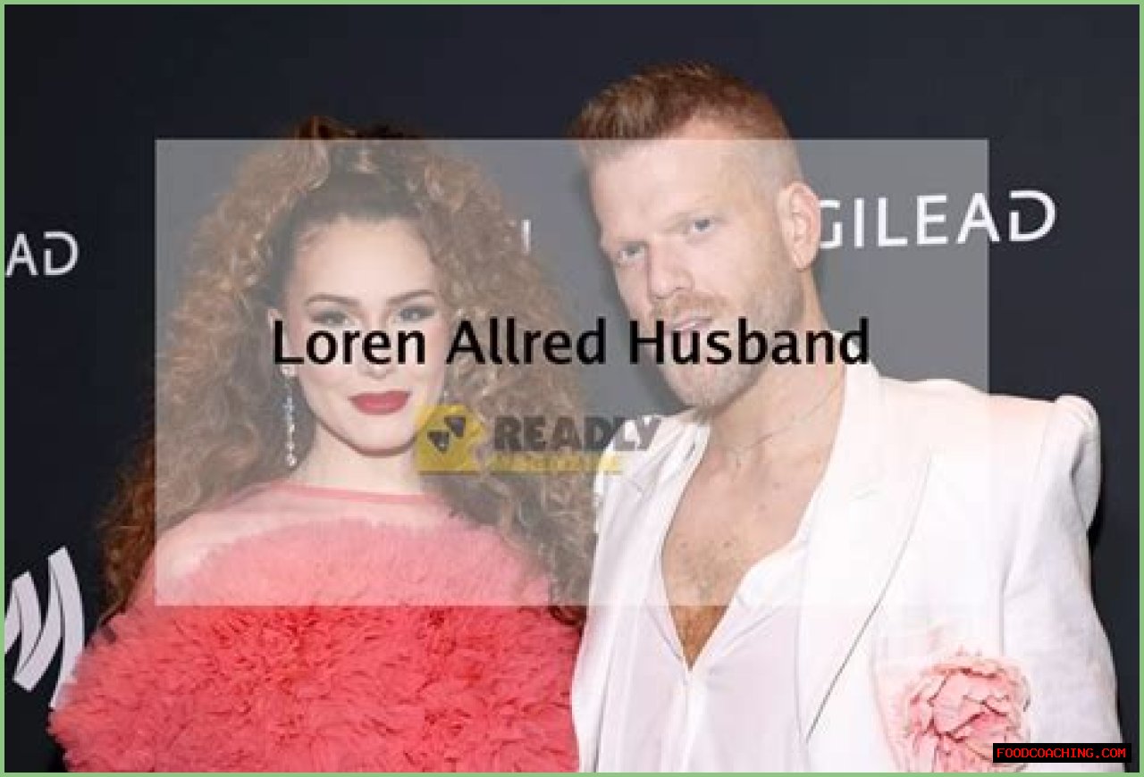 Loren Allred Husband Net Worth: A Comprehensive Overview