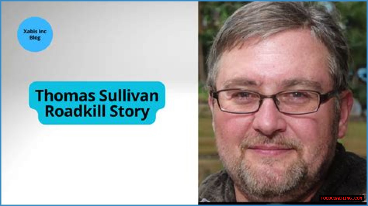 Thomas Sullivan: The Roadkill Killer's Chilling Story